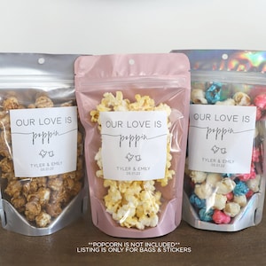 Wedding Popcorn Bags and Stickers, Our Love is Poppin Favor Bags, Bridal Shower Favors, Wedding Favors, Wedding Treats