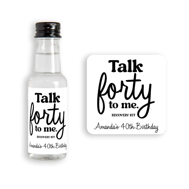 Talk Forty to Me Mini Liquor Bottle Stickers: 40th Birthday Favors Bild 1