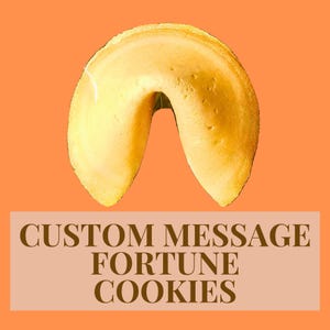 Messaggio personalizzato Biscotti della fortuna, Glückskeks, Biscuit Chinois, Biscotto della Fortuna, Galleta de la Fortuna