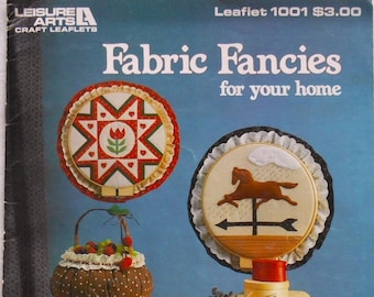 Fabric Fancies For Your Home, Embroidery Hoop Art, Craft Leaflet, Leisure Arts, Leaflet 1001, Softcover, Vintage, 1983, finish instructions