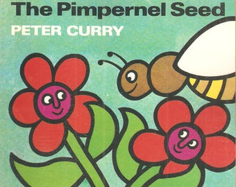 The Pimpernel Seed - Vintage Children's Book - Nature