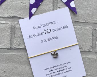 Tea Happiness Wish bracelet, Tea Teapot string bracelet, Tea charm bracelet, "You can't buy happiness but you can buy tea" wish bracelet
