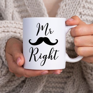 Hubby Mug Gift, Mr Right Mug, Husband Gift, Engagement gift, Engagement Gift for Husbands, Just engaged, Husband Mug, Funny, Boyfriend Mug