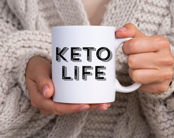 Keto Life Mug Gift, Bulletproof Coffee, Coffee Lover, Keto Mug, Keto Gifts, Keto Coffee, Keto Diet Mug, Butter and Coffee Mug, Keto AF Mugs