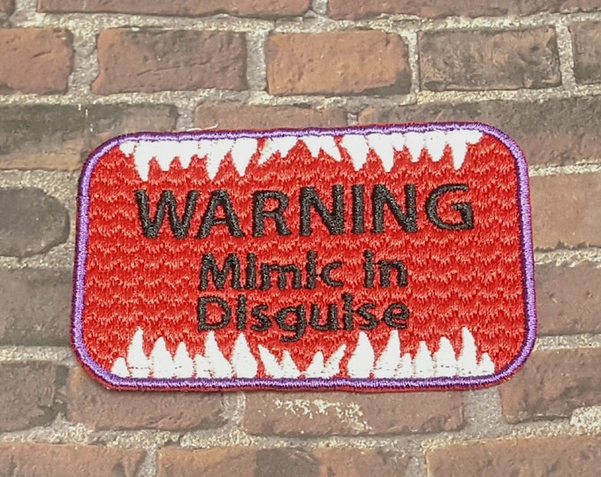 Warning Mimic in Disguise Patch Fully Embroidered, DnD Emblem, Monster Badge, Perfect for DnD Battle Jacket Vest or Dice Bag
