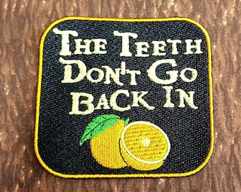 The Teeth Don't Go Back In Patch Orange Patch Fully Embroidered, OFMD-Inspired Patch, LGBTQ+ Pirate Patch, Pirate Scurvy Symbol