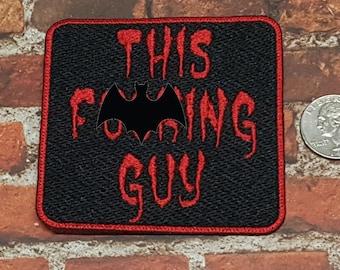 This F*cking Guy Patch Fully Embroidered, WWDITS-Inspired Patch, LGBTQ+ Vampire Badge