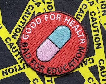Good for Health Bad for Education Pill Patch, Psychic Anime-Inspired Badge, Anime Hero Patch, Perfect for Cosplay