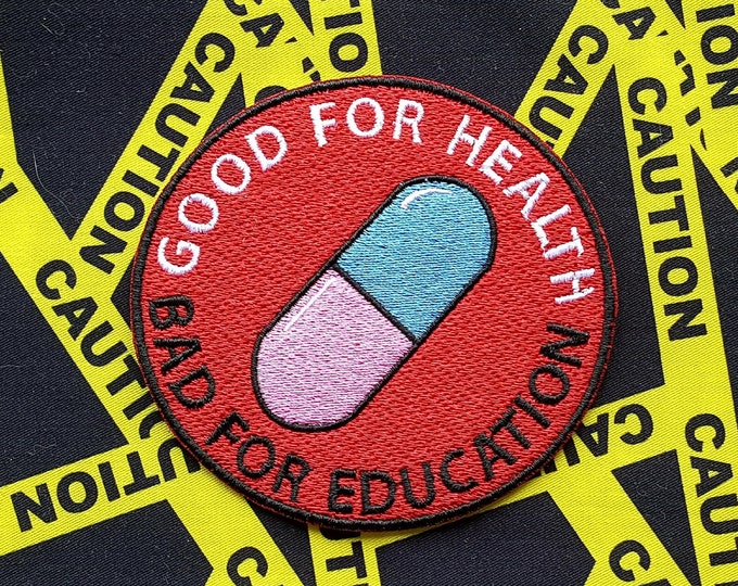Good for Health Bad for Education Pill Patch, Psychic Anime-Inspired Badge, Anime Hero Patch, Perfect for Cosplay