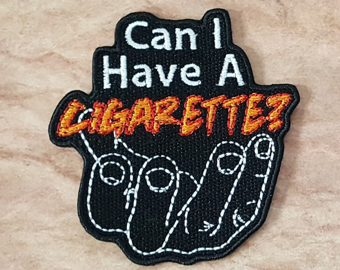 Can I Have a Cigarette Patch Fully Embroidered, Horror Podcast Badge, MAG Cosplay, TMA Eldritch Patches, The Stranger Fear Entity Patch
