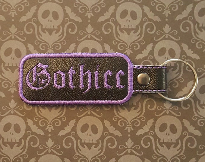 Embroidered Gothicc Key Fob, Gothic Meme Keychain, Spooky Booty Bag Clip, Thicc Vampire Accessory, Perfect Gift for Big Tiddy Goth GF