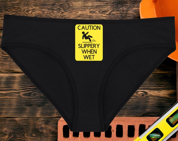 Caution Slippery When Wet Underwear, Dainty & Dangerous Panties, Cast a Spell on Your Significant Other, Sizes Available From Small-2XL