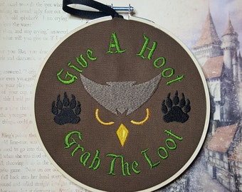 Enchanting "Give a Hoot Grab the Loot" Embroidered Art Piece in Wooden Hoop - Owlbear Inspiration