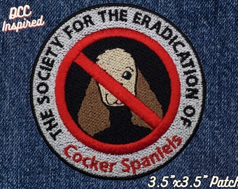 The Society for the Eradication of Cocker Spaniels Patch, DCC-Inspired Patch, Dungeon Crawling Cat Royalty Patch, LitRPG-Inspired Patch