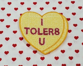 I toler8 U  Candy Heart Patch, Valentine Emblem, Crude Candy Symbol, Fully Embroidered Heart Morale Patch