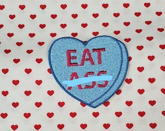 Eat *ss Candy Heart Patch, Valentine Emblem, Crude Candy Symbol, Fully Embroidered Heart Morale Patch