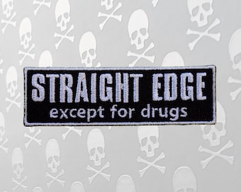 Straight Edge Except for Drugs Patch, Fully Embroidered D20 Emblem, DnD Actual Play Badge, Dungeons and Dragons Patch, 420 Friendly Patch