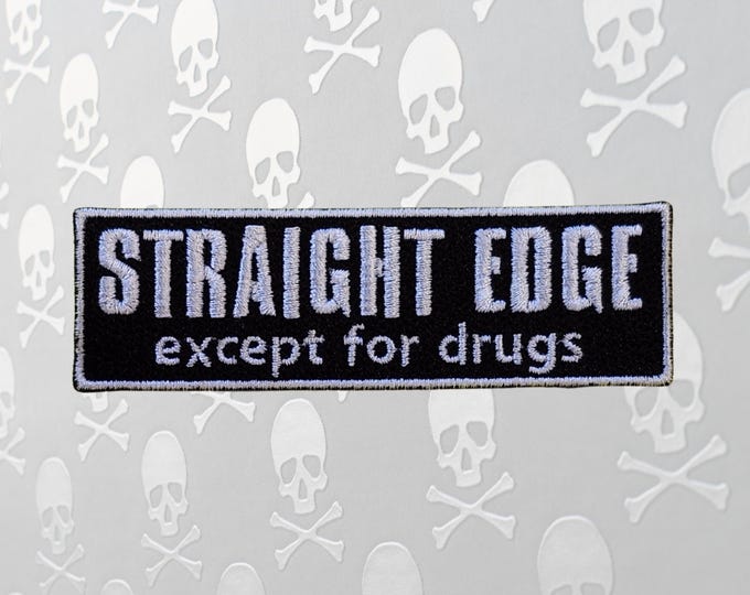 Straight Edge Except for Drugs Patch, Fully Embroidered D20 Emblem, DnD Actual Play Badge, Dungeons and Dragons Patch, 420 Friendly Patch