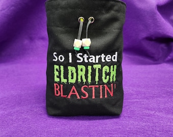 So I Started Eldritch Blastin' Embroidered Cotton Dice Goblin Cinch Bag, Can Hold Over 25 Sets of Dice With Optional Divider Pockets