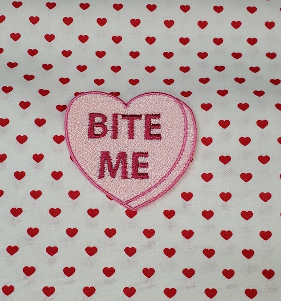 Bite Me Candy Heart Patch, Valentine Emblem, Crude Candy Symbol, Fully Embroidered Heart Morale Patch