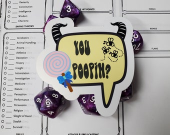 You Poopin DnD Sticker, Kawaii DND Sticker