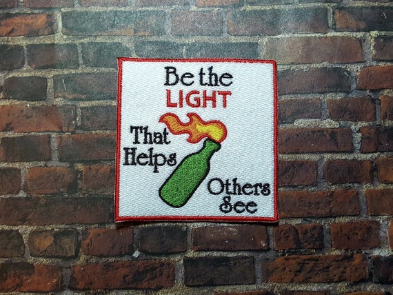 Be the Light that Helps Others See Patch, Riot, Resist, Revolt Emblem, Molotov Cocktail Protest Symbol, Perfect for Battle Vests or Jackets