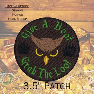 Give a Hoot Grab the Loot Owlbear Patch Fully Embroidered, DnD Emblem, Ranger Badge, Perfect for DnD Battle Jacket Vest or Dice Bag