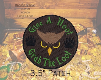 Give a Hoot Grab the Loot Owlbear Patch Fully Embroidered, DnD Emblem, Ranger Badge, Perfect for DnD Battle Jacket Vest or Dice Bag