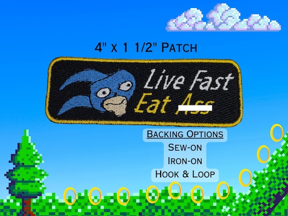 Cursed Sanic Live Fast Eat Ass Fully Embroidered Patch, Video Game Meme Emblem, Silly Gaming Symbol, Perfect for Battle Vests or Jackets