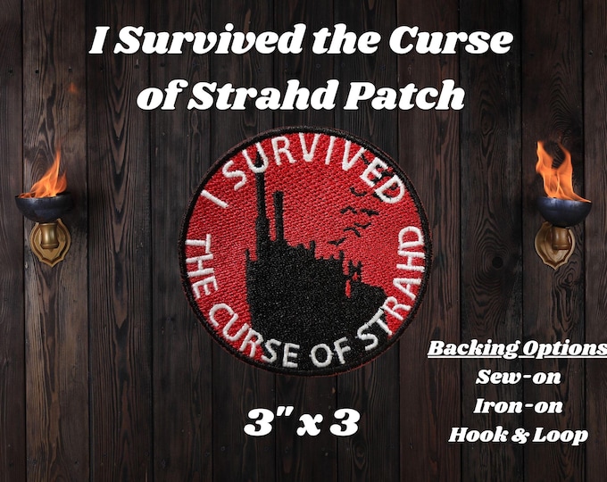 I Survived the Curse of Strahd Patch Fully Embroidered, Gothic Horror TTRPG Badge, Perfect for DnD Battle Jacket, Vest, or Dice Bag