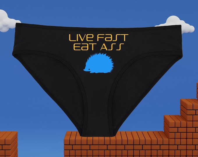 Live Fast Eat Ass Hedgehog Underwear, Dainty & Dangerous Panties, Cast a Spell on Your Significant Other, Sizes Available From Small-2XL