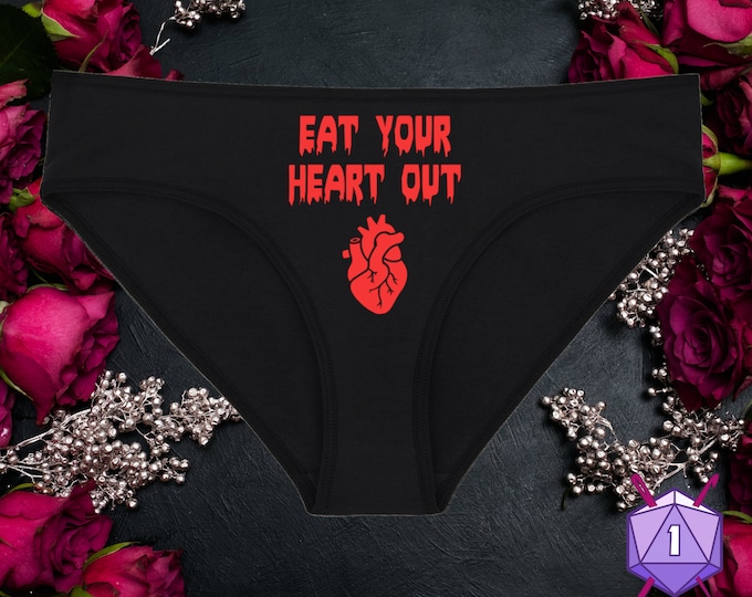Eat Your Heart Out Valentine Underwear, Gothic Dainty & Dangerous Panties, Perfect Halloween Gift, Multiple Sizes Available From XSmall-5XL