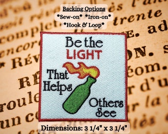 Be the Light that Helps Others See Patch, Riot, Resist, Revolt Emblem, Molotov Cocktail Protest Symbol, Perfect for Battle Vests or Jackets
