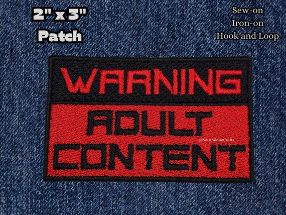 Warning Label, Adult Content patch, Morale Patch, Funny, Gift, Birthday gift