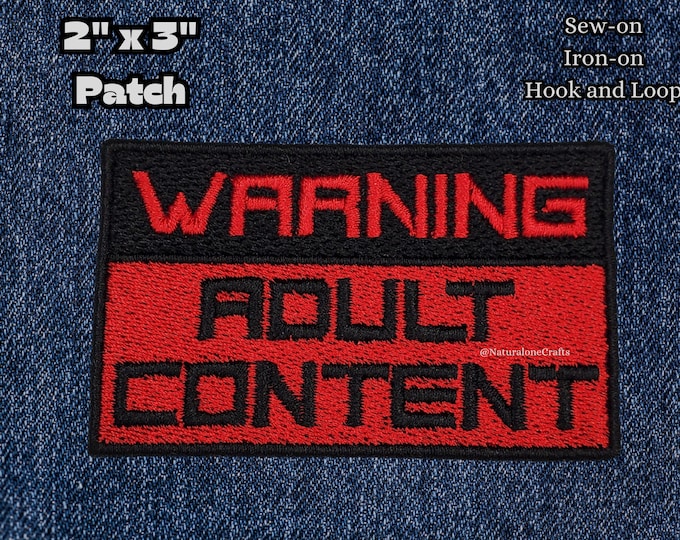 Warning Label, Adult Content patch, Morale Patch, Funny, Gift, Birthday gift