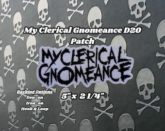 My Clerical Gnomeance Patch, Fully Embroidered D20 Emblem, DnD Emo Band Actual Play Badge, Dungeons and Dragons Bard Patch, MCR DnD Patch