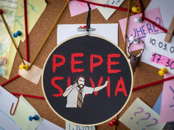 Pepe Silvia Embroidered Art with Hoop, IASIP-Themed Wall Art, Comedy TV Show Embroidery Hoop Art
