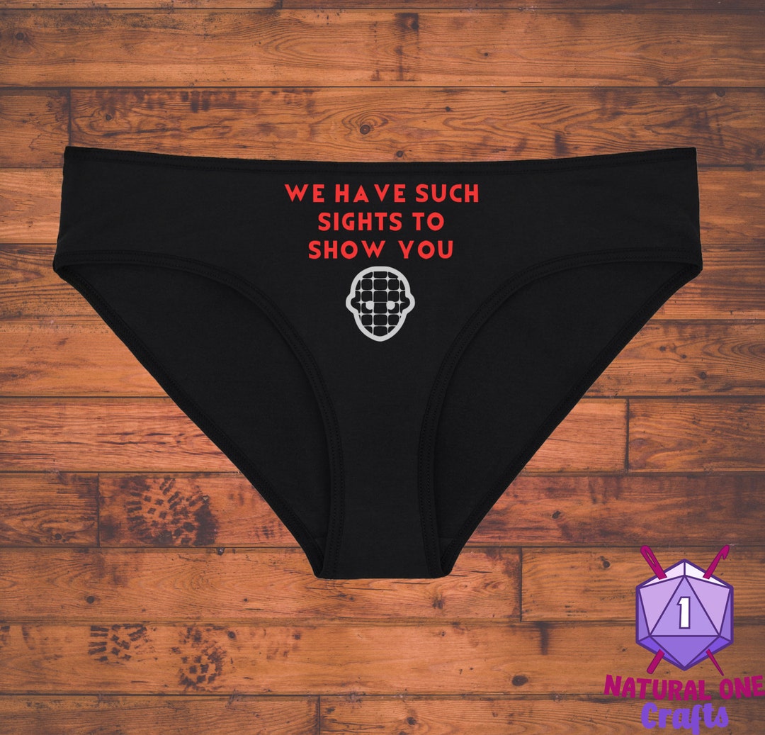 We Have Such Sights Horror Movie Underwear, Gothic Dainty & Dangerous  Panties, Great Halloween Lingerie, Multiple Sizes Available Small-2xl 