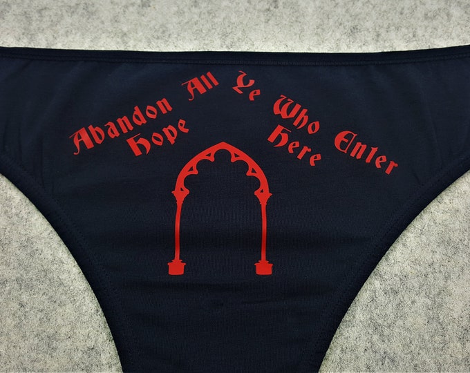 Abandon All Hope Hell Underwear, Gothic Dainty & Dangerous Panties, Perfect Halloween Lingerie, Multiple Sizes Available From Small-2XL