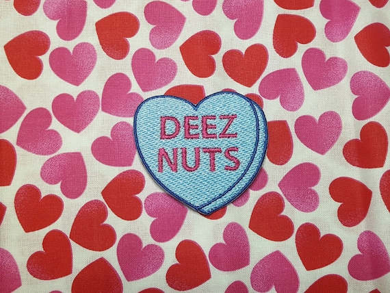Deez Nuts Candy Heart Patch, Valentine Emblem, Crude Candy Symbol, Fully Embroidered Heart Morale Patch
