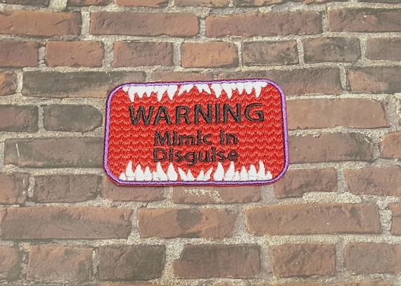 Warning Mimic in Disguise Patch Fully Embroidered, DnD Emblem, Monster Badge, Perfect for DnD Battle Jacket Vest or Dice Bag