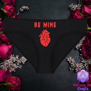 Be Mine Creepy Valentine Underwear, Gothic Dainty & Dangerous Panties, Perfect Halloween Lingerie, Multiple Sizes Available From Small-2XL