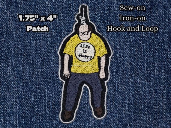 Hanging Frank Life is Happy Patch Fully Embroidered, Comedy Meme Emblem, Silly TV Show Symbol, Perfect for Battle Vests or Jackets