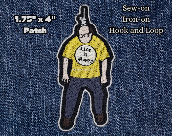 Hanging Frank Life is Happy Patch Fully Embroidered, Comedy Meme Emblem, Silly TV Show Symbol, Perfect for Battle Vests or Jackets