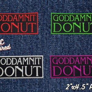 Goddamnit Donut Patch, DCC-Inspired Patch, Dungeon Crawling Cat Royalty Patches, LitRPG-Inspired Patch, Multiple Colors Available