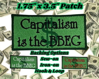 Capitalism is the BBEG, Fully Embroidered Patch, Riot, Resist, Revolt Emblem, Skull and Crossbones Protest Symbol
