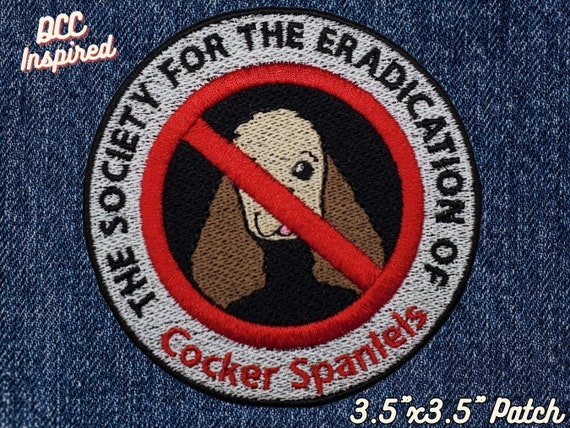 The Society for the Eradication of Cocker Spaniels Patch, DCC-Inspired Patch, Dungeon Crawling Cat Royalty Patch, LitRPG-Inspired Patch