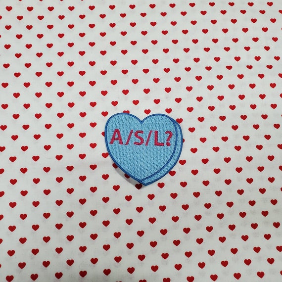 ASL? Candy Heart Patch, Valentine Emblem, Crude Candy Symbol, Fully Embroidered Heart Morale Patch