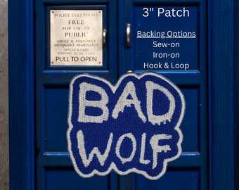 Bad Wolf Patch Fully Embroidered, Science Fiction Badge, Alien Doctor Cosplay, Sci-Fi Television Show Prop