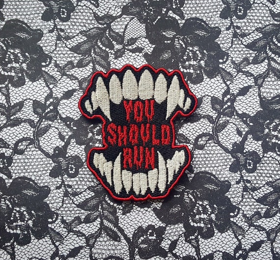 You Should Run Patch Fully Embroidered, Horror Podcast Badge, MAG Cosplay, TMA Eldritch Patches, Vampire Patch, Monster Teeth Patch